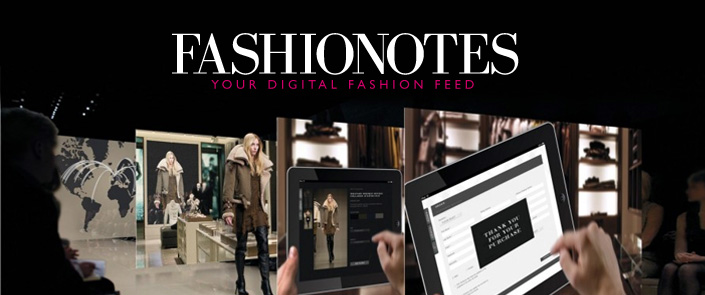 We are FASHIONOTES: Your Digital Fashion Feed